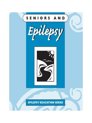 cover image of Seniors and Epilepsy
